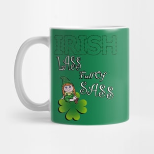 St Patrick's Day Funny Quote, Irish Lass Full Of Sass, Cute Girl Gnome Mug